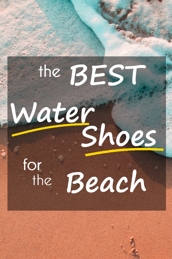 Best Water Shoes for the Beach