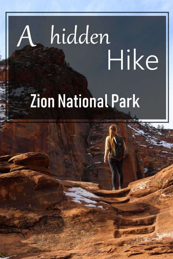 A Hidden Hike in Zion National Park