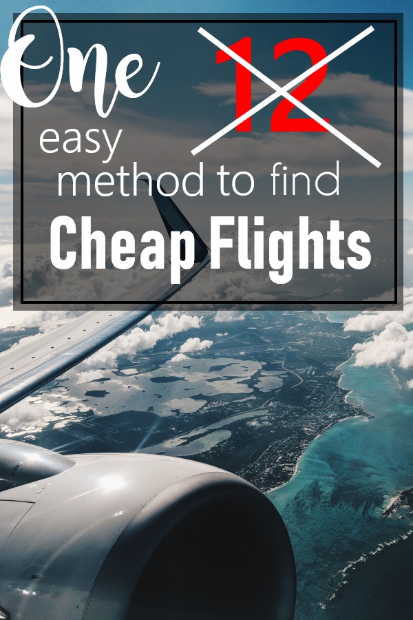 Only one easy method to find cheap flights